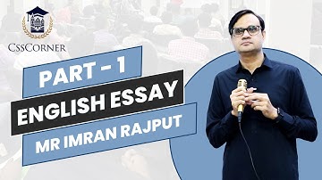 English Essay with Mr. Imran Rajput (PART-1)