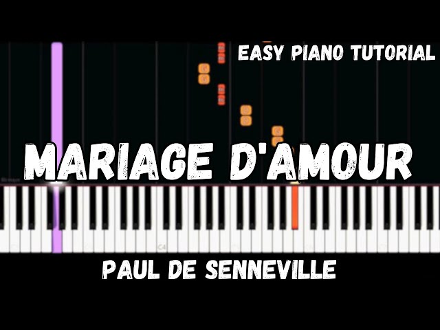 Mariage d'Amour - Paul de Senneville (Easy Piano Tutorial) class=