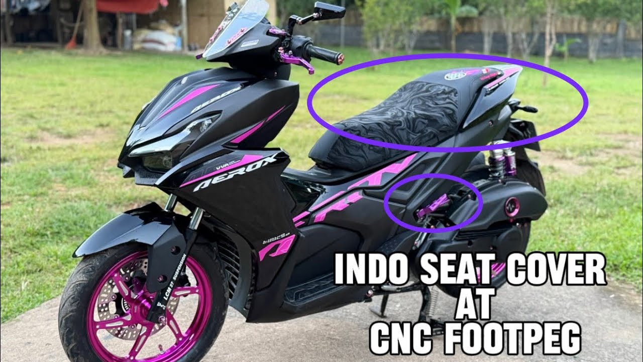 Aerox V3 Indo Seat Cover and Cnc footpeg