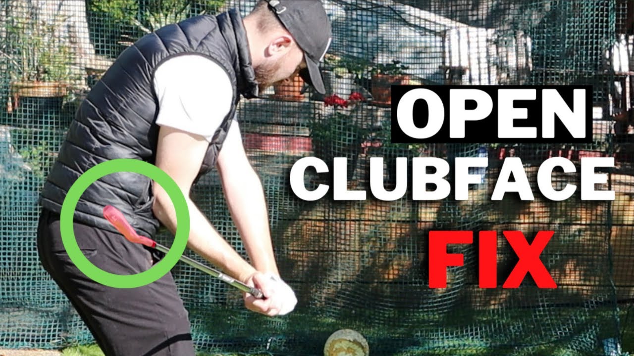 WHY YOU OPEN UP YOUR CLUB FACE IN THE GOLF SWING AND HOW TO FIX IT YouTube