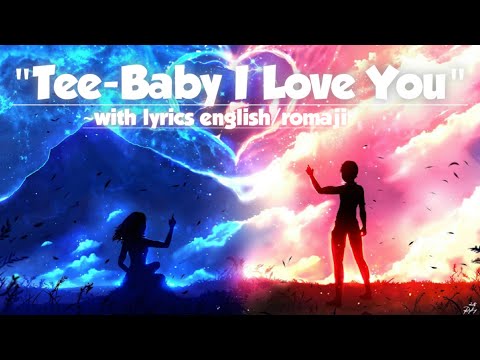[Baby I Love You~ベイビー・アイラブユー]With Lyrics English/Romaji|Beautifull Japanese Song|Valentine Special.❤