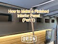 Orion motors 365  interior finished panel  first prototype part 1