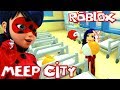 Roblox Oyunları 🐞 Mucize Uğur Böceği ile Meep City  🐞 Bölüm 1 🐞 Eğlenceli  Simulator 🐞New