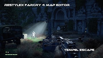 Restylex Farcry 4 Map editor: Tempel Escape