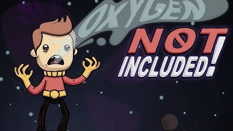 Oxygen Not Included Part 7 | Take #2 TO BE SELF SUSTAINING! | 1080p 60 FPS