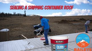 Sealing A Shipping Container Roof: Sta Kool