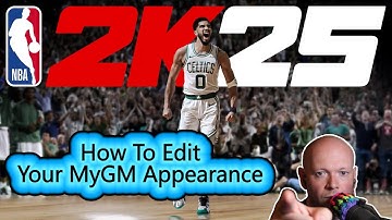 NBA 2K25 🏀 How To Edit Your MyGM Appearance