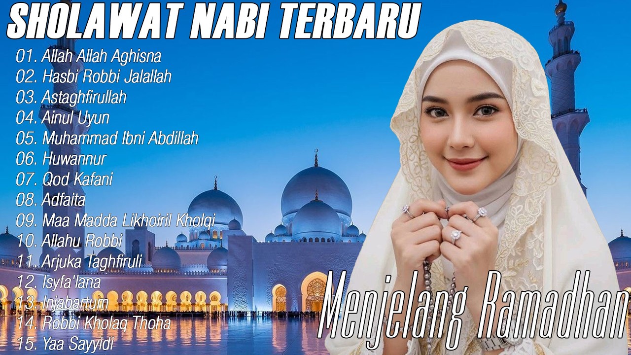 ✨ SHOLAWAT NABI TERBARU 2026🌙  Menjelang Ramadhan 2026  Dzikir & Sholawat Penenang Hati 🤲