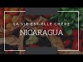 053 💵La vie est elle chère au Nicaragua ? 10 points à connaitre💵💵.