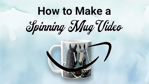 How to make a Spinning Mug Video on Canva for your Zazzle Product Tutorial