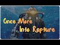 BioShock 2 - Going for the Platinum | Episode 1