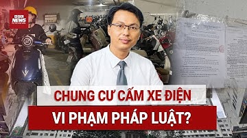 Chung cư HH Linh Đàm CẤM xe điện, Hà Nội GIẢM xe xăng, luật chưa có quy định, KHỔ NHẤT là người dân