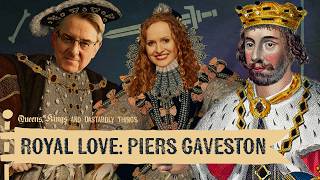 The Whispered Love Story of Edward II and Piers Gaveston | Queens, Kings, and Dastardly Things
