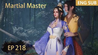 ENG SUB | Martial Master [EP218] episode english
