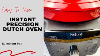 Instant Precision Dutch Oven Guide: A Beginner's Guide - Monday Is Meatloaf