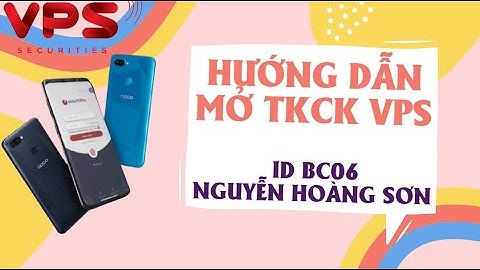 Hướng Dẫn Mở Tài Khoản Chứng Khoán VPS Đơn Giản qua Điện Thoại (eKYC)
