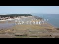 LE CAP FERRET - SON PHARE ET SES PARCS A HUITRES