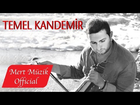 Temel Kandemir - Yurecuğum