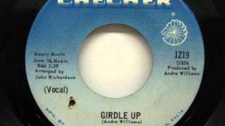 Andre Williams - Girdle up