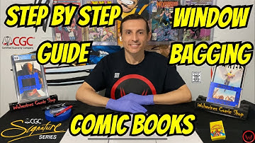 Comic Book Protection Guide: Window Bagging for Comic-Con Signings & CGC Signature Series Events