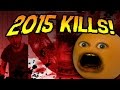 Youtube Thumbnail Annoying Orange - 2015 KILLS MONTAGE!!!