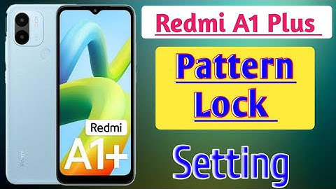 Redmi A1 plus me pattern lock kaise lagaye/how to set pattern lock in Redmi a1 plus/लॉक सेटिंग करे
