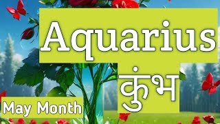 Aquarius ♒ - May 2024 Monthly Hindi Tarot Reading, General Reading