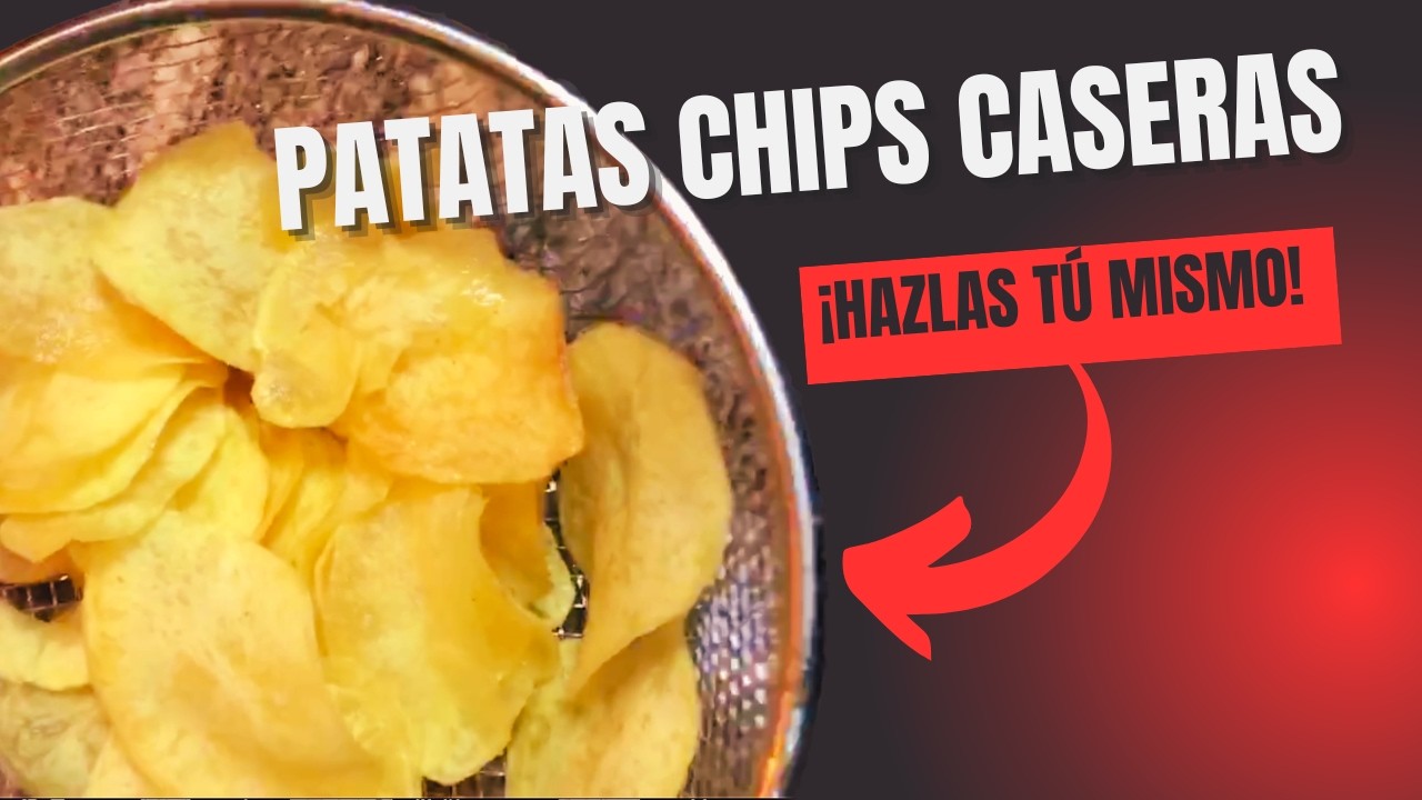 ¿Cómo hacer PATATAS FRITAS CHIPS como las de bolsa?🥔 (Caseras y Crujientes) | Receta fácil