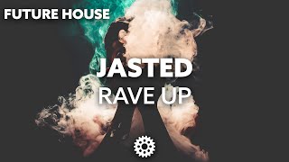 Jasted - Rave Up