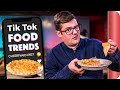 A Chef Tests and Reviews TIKTOK Food Trends! Vol. 4 | Sorted Food