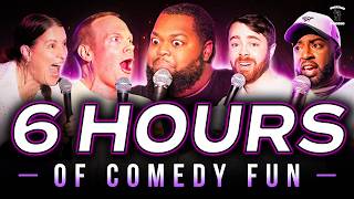 Over 6 HOURS of Comedy to Binge | Stand-Up Comedy Compilation | Comedy UO