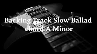 Backing Track slow ballad chord A minor