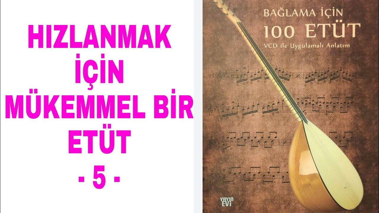 Parmak Açma Etüdü - 5