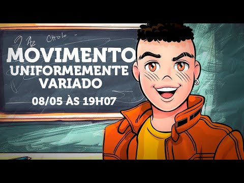 Movimento Uniformemente Variado