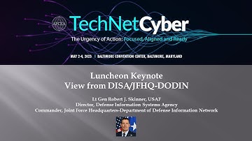 Luncheon Keynote: View from DISA/JFHQ-DODIN