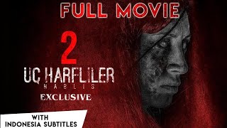 UC Harfliler 2 : Hablis [Exclusive Indo Subs] | Turkish Horror | Full Movie | Funda | Elvan | Nuray