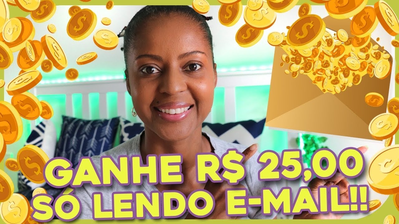 GANHE 25 REAIS APENAS PARA CLICAR EM E-MAIL.