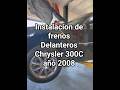 Instalacion de frenos DelanterosChrysler 300C año 2008 #tools #mechanic #service #tips #chysler300