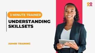 Scheduling: Skillsets