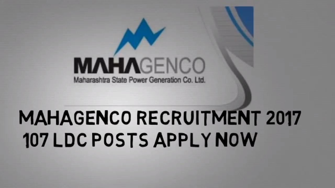 MAHAGENCO Recruitment 2017 –  107 LDC Posts Apply Now
