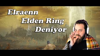 Elraenn Elden Ring deniyor. @Elraenn #fyp #eldenring #elraenn #türkçe