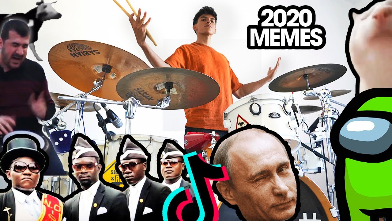 2020 MEMES on DRUMS!