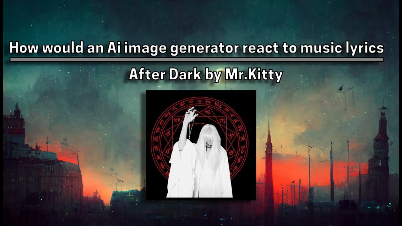 Mr. Kitty - After Dark (Lyrics Video) 