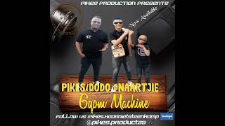 Pikes×Dodo×Naartjie - Gqom Machine