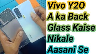 Vivo Y2O A ka Back Glass Kaise Nikale Aasani Se|How To Open Vivo Y20 A Back Panel||Vivo Y20i Resimi