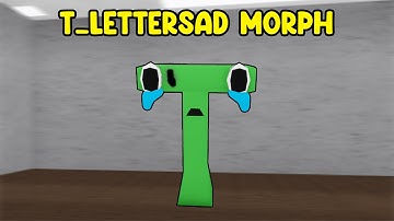 UPDATE - How To Find T_LetterSad Morph in Find The Backrooms Morphs