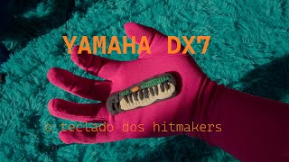 Yamaha Dx7: o teclado do hitmaker (gominhos ep #3)