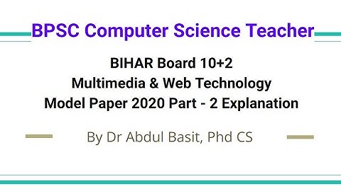 BPSC Computer Science Teacher | BIHAR Board 10+2 MWT Model Paper 2020 Part - 2 Explanation