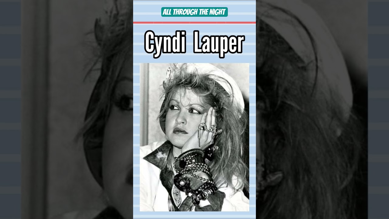 Cyndi Lauper - All Through the Night - YouTube