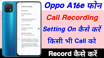 Oppo A16e Call Recording Setting On Kaise Kare ।। How To Auto Call Recording Setting On Oppo A16e